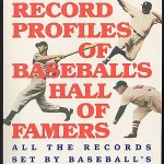 Profiles of Baseball’s Hall of Famers